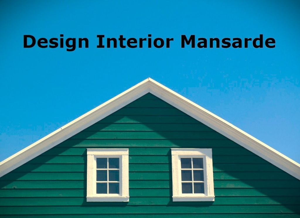 Design Interior Mansarde
